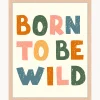 Impresión digital enmarcada Born to Be Wild
