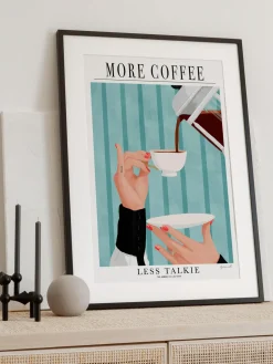 Póster More Coffee - Less Talkie